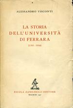 La storia dell'Università di Ferrara (1391 - 1950)