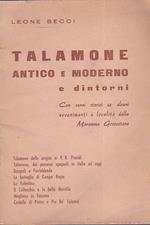 Talamone antico e moderno e dintorni. Con cenni storici su alcuni avvenimenti e località della Maremma Grossetana