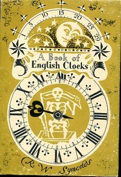 A book ef english clocks - R. W. Symonds - copertina