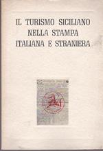 Il turismo siciliano nella stampa italiana e straniera. Supplemento al n. 10 di Notizie Sicilia Aprile Maggio 1951