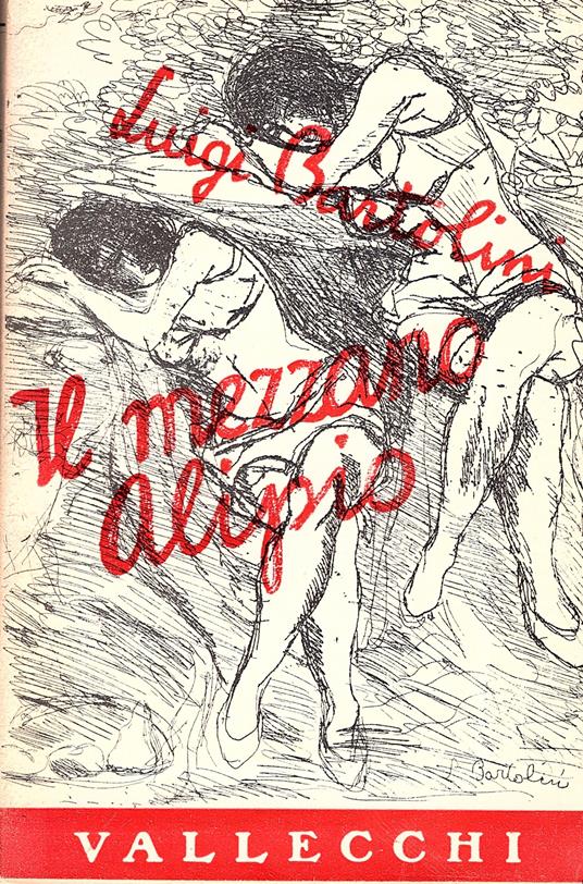 Il mezzano Alipio (romanzo gioso con finale tristezza) - Luigi Bartolini - copertina