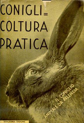 Coniglicoltura pratica - Giuseppe Licciardelli,Marino Cortese - copertina