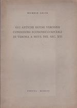 Gli antichi estimi veronesi. Condizioni economico sociali di Verona a metà del secolo XVI