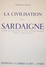 La civilisation de la Sardaigne du début de l'énéolithique à la fin de la période nouragique. IIe millénaire Ve siécle avant notre ére