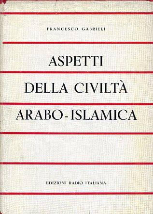 Aspetti della civiltà arabo islamica
