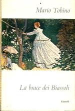 La brace dei Biassoli