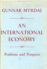 An International Economy. Problems and Prospects