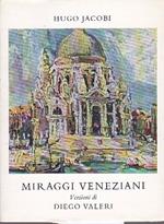 Miraggi veneziani. Versione di Diego Valeri