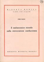 Il melanconico ricordo della rievocazione carducciana. Minerva Medica. Vol. XLVIII. N. 65. 66 (18 Agosto 1957)