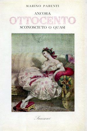 Ancora Ottocento sconosciuto o quasi