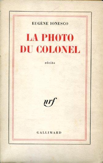 La photo du colonel. Récits - Eugène Ionesco - copertina