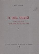 La Chiesa Eusebiana dalle origini alla fine del secolo VIII