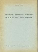 Semantica delle strutture delle città romane nell'epoca imperiale per la lettura della 