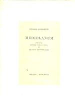 Mediolanum. Con una lettera introduttiva di Franco Antonicelli