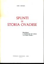 Spunti di storia ovadese. Miscellanea a complemento del volume La nostra Ovada