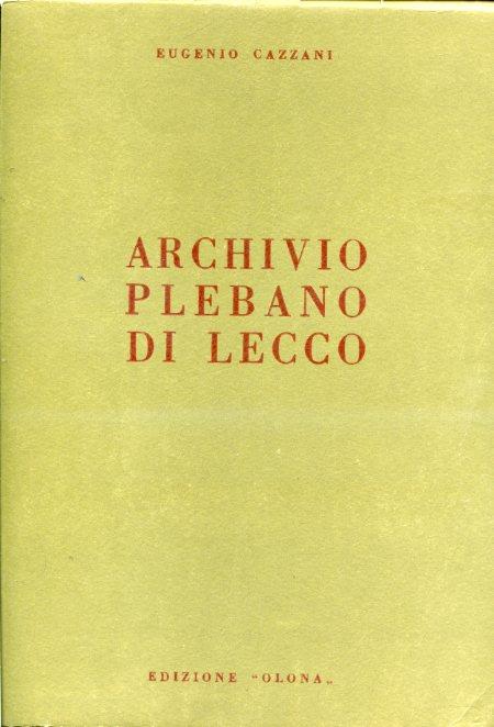 Archivio Plebano di Lecco - Eugenio Cazzani - copertina