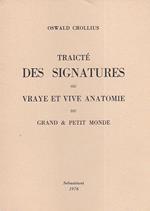 Traicté des Signatures ou vraye et vive anatomie du grand & petit monde