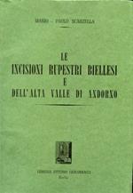 Le incisioni rupestri biellesi e dell'Alta Valle di Andorno