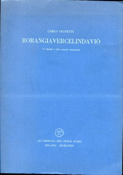 Rorangiavercelindaviò. 19 ritratti e altre poesie inesistenti - Carlo Cignetti - copertina