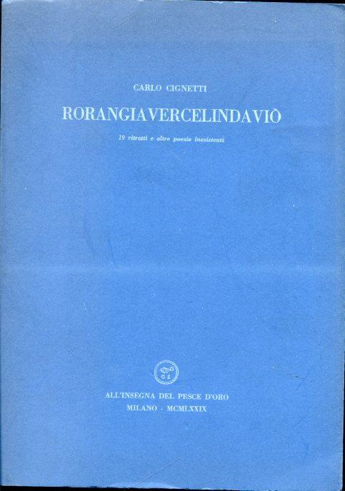 Rorangiavercelindaviò. 19 ritratti e altre poesie inesistenti - Carlo Cignetti - copertina