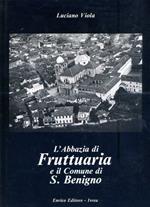 L' Abbazia di Fruttuaria e il Comune di San Benigno