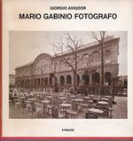 Mario Gabinio, fotografo
