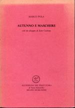 Autunno e maschere