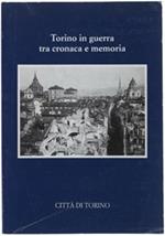 Torino in guerra tra cronaca e memoria. A cura di Rosanna Roccia e Giorgio Vaccarino. Presentazione di Alessandro Galante Garrone. Diario 1942-1945. A cura di Riccardo Marchis
