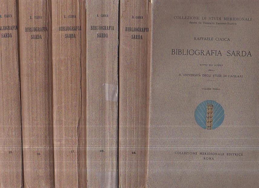 Bibliografia Sarda. Sotto gli auspici della R. Università degli Studi di Cagliari