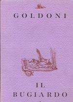 Il bugiardo. Commedia in tre atti. Acqueforti di E. De Giorgio