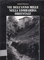 Vie dell' anno Mille nella Lombardia Orientale