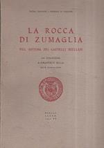 La rocca di Zumaglia nel sistema dei castelli biellesi. con introduzione di Emanuele Sella della R. Accademia d' Italia