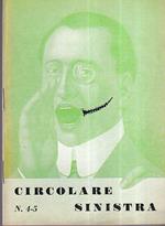 Circolare Sinistra. Rivista bimestrale d' arte e di letteratura. N. 4 5. Autunno 1955 N. 6. Estate 1956