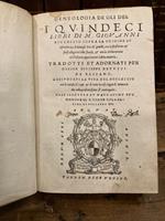 Geneologia de gli Dei. I quindeci libri sopra la origine et discendenza di tutti gli Dei de'gentili: con la sposizione & sensi allegorici delle favole & con la dichiaratione dell'historie appartenenti a detta materia. Tradotti et adornati per messer Giu