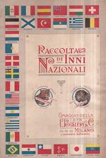 Raccolta di Inni Nazionali. Riduzioni per Pianoforte. Omaggio della Ditta Ferro - China Bisleri, Milano