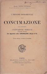 I principii fondamentali della concimazione e la cosiddetta coltivazione siderale (sistema Solari). Con Appendice sulla Concimazione della vite