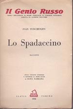 Lo Spadaccino. Racconti. Prima versione integrale e conforme al testo russo di Maria Karklina