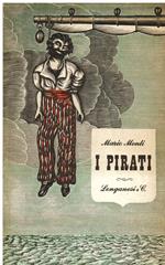 I Pirati. Sedici incisioni inglesi dell'epoca