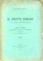 Il diritto romano nella scienza e nella scuola moderna. Prolusione al corso libero di pandette letto il 7 gennaio 1893 nella R. Università di Roma
