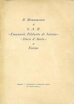 Il Monumento a S. A. R. \Emanuele Filiberto di Savoia\