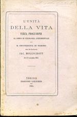 L' unità della vita. Terza prolusione al corso di fisiologia sperimentale nella R. Università di Torino letta il dì 23 Novembre 1863. Copia autografata