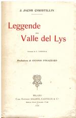 Leggende della Valle del Lys (Valle d'Aosta). Versione di C. Coggiola. Prefazione di Antonio Fogazzaro