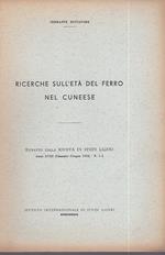 Ricerche sull'età del ferro nel Cuneese. Estratto dalla Rivista di Studi Liguri anno XVIII (Gennaio - Giugno 1952). N. 1 - 2
