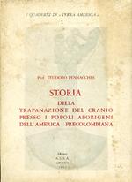 Storia della trapanazione del cranio presso i popoli aborigeni dell'America precolombiana (Supplemento monografico a 