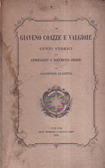 Di Giaveno, Coazze e Valgioie. Con annotazioni e documenti inediti