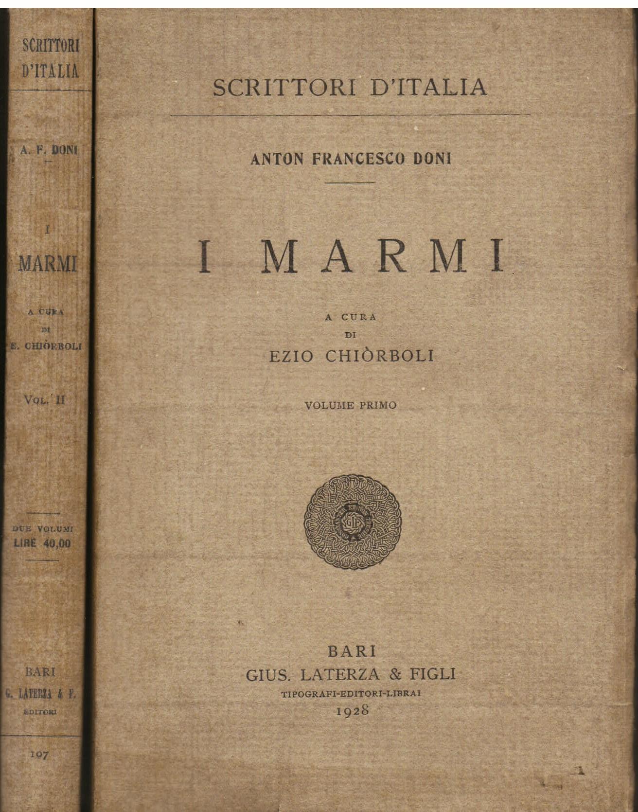 I Marmi. A cura di Ezio Chiòrboli