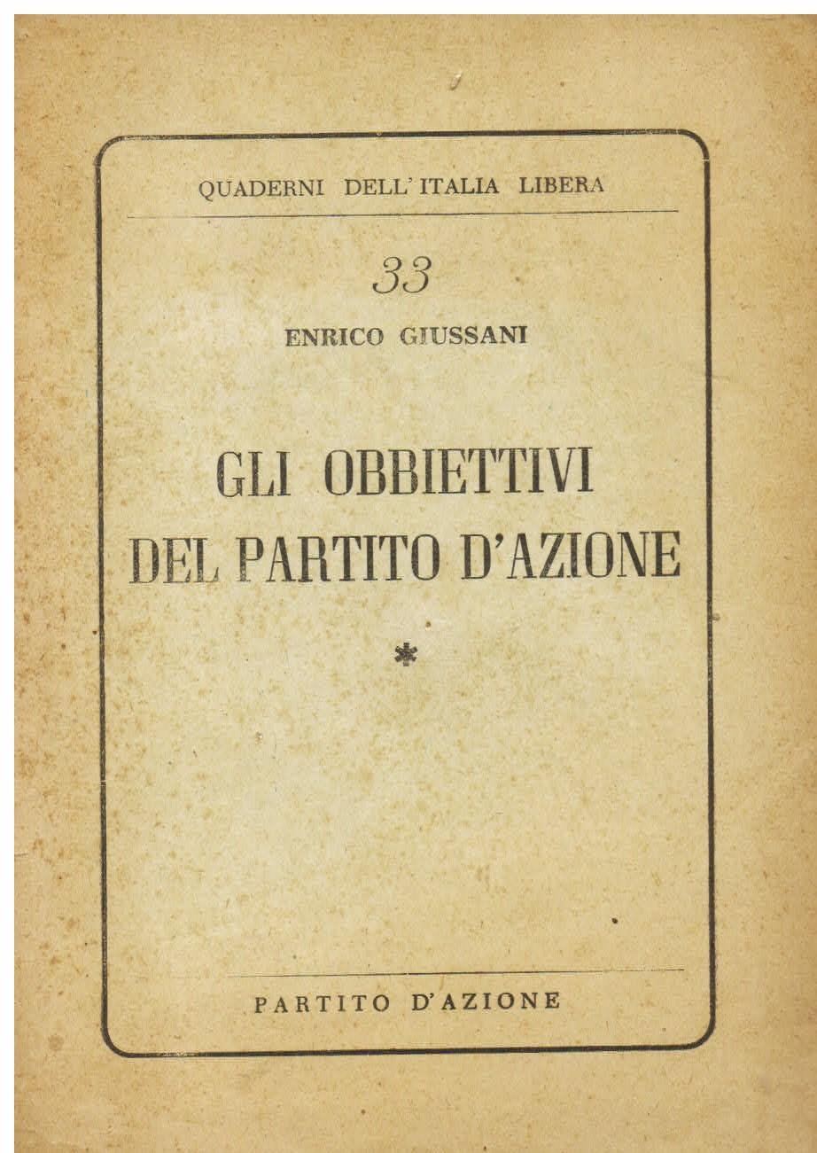Gli obbiettivi del Partito d' Azione