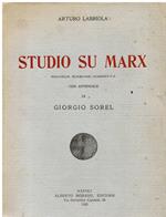 Studio su Marx. Seconda edizione corretta con appendice di Giorgio Sorel