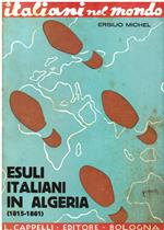 Esuli italiani in Algeria (1815 - 1861)