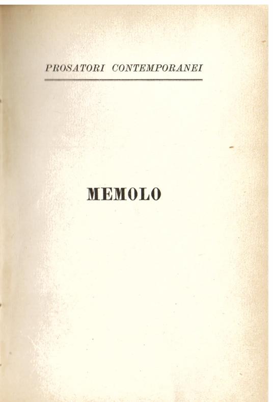 Memolo ovvero vita morte e miracoli di un uomo. Con una divagazione non inutile a chi legge - Enrico Emanuelli - copertina